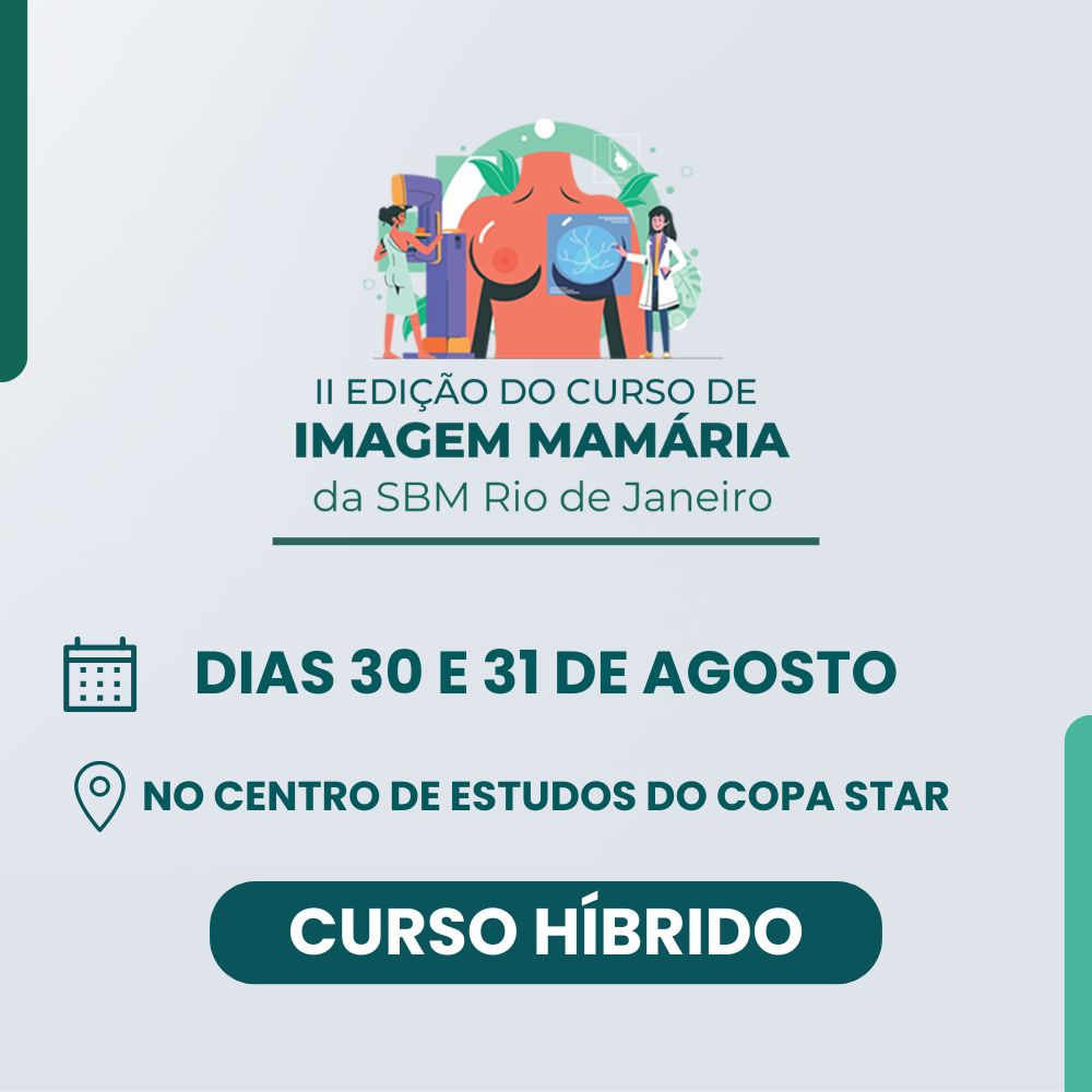 II Edição do Curso de Imagem Mamária da SBM Rio de Janeiro